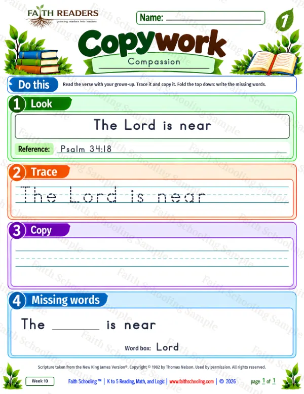 1st Grade grammar & writing worksheet — Copywork 9: Psalm 34:18 (Compassion)