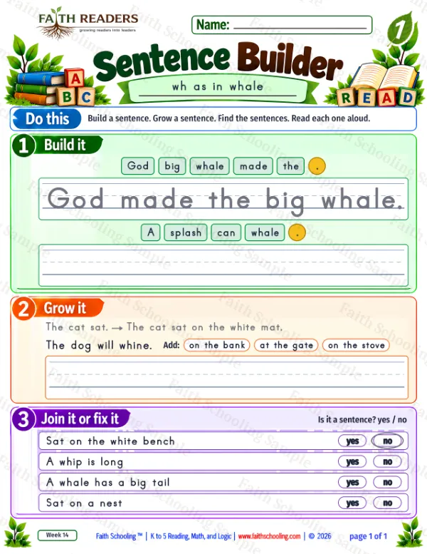 1st Grade phonics worksheet — The WH Sound. Sentence Builder 1: God made the big whale.