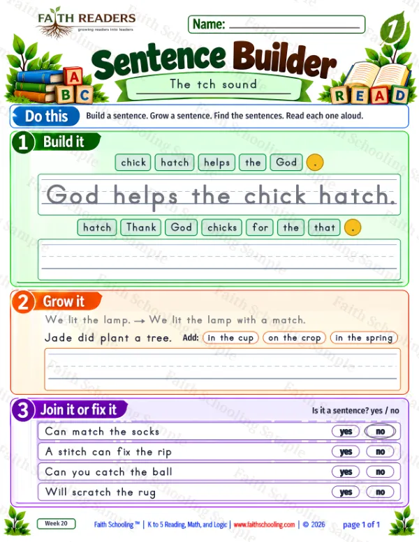 1st Grade phonics worksheet — The TCH Sound. Sentence Builder 1: God helps the chick hatch.