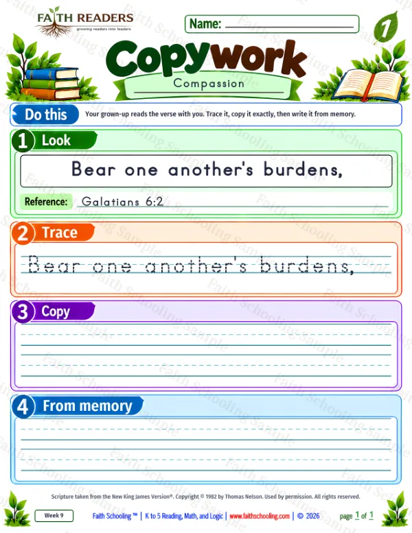 1st Grade grammar & writing worksheet — Copywork 8: Galatians 6:2 (Compassion)