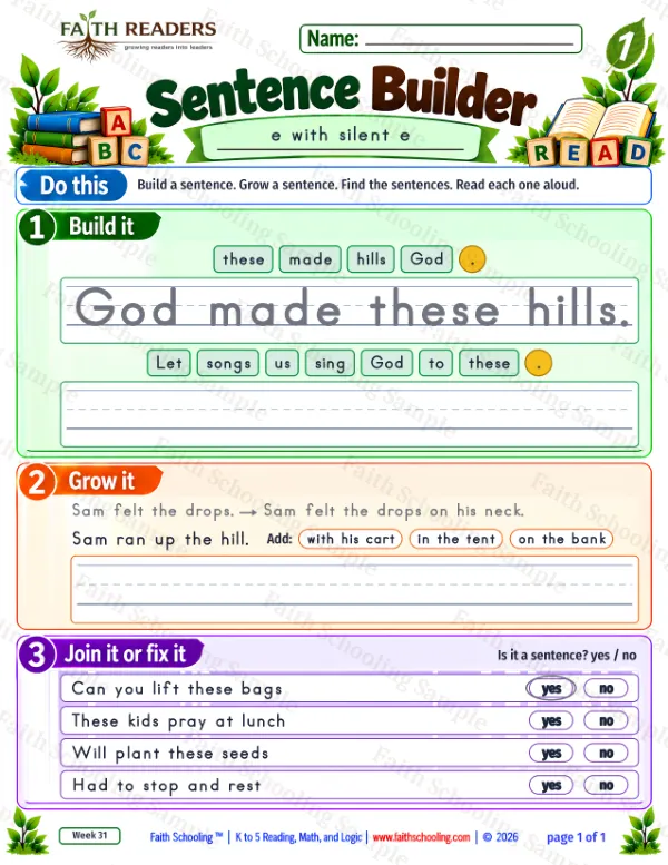 1st Grade phonics worksheet — Magic E: e-e. Sentence Builder 3: God made these hills.