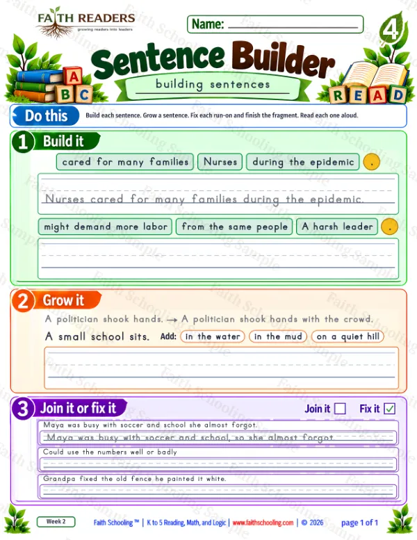 4th Grade grammar & writing worksheet — Sentence Building. Sentence Builder 4: Nurses cared for many families during the epidemic.