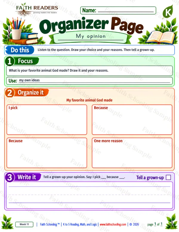 Kindergarten grammar & writing worksheet — Opinion Writing. Organizer Page 2: What is your favorite animal God made? Draw it and your reasons.