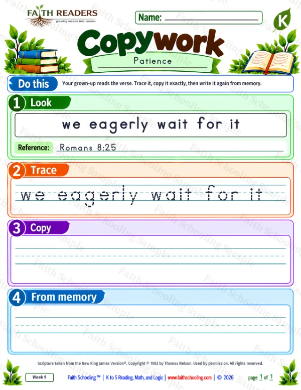Kindergarten grammar & writing worksheet — Copywork 8: Romans 8:25 (Patience)