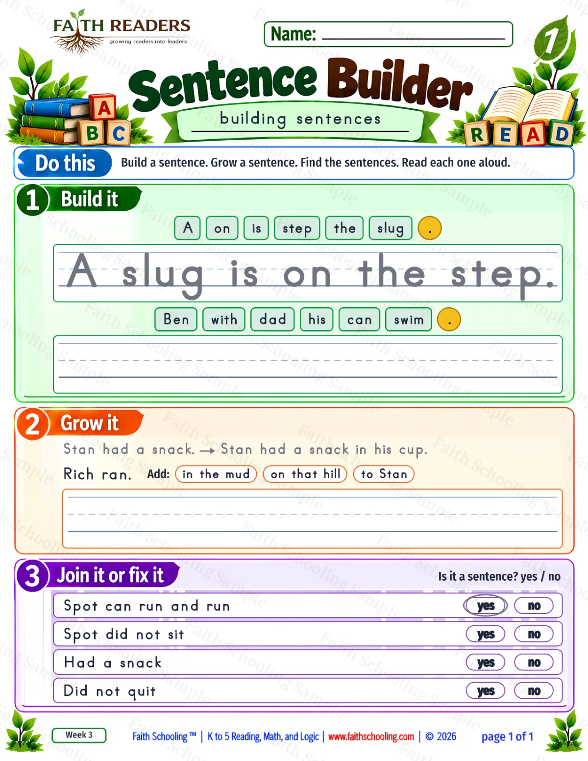 1st Grade grammar & writing worksheet — Sentence Building. Sentence Builder 1: A slug is on the step. (free printable)
