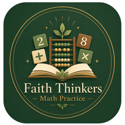 Faith Thinkers — Math Practice